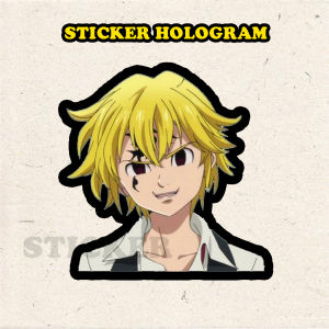 Stiker Hologram Meliodas nanatsu no taizai ukuran 7 cm