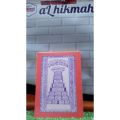 KITAB DALAIL KHOIROT KITAB DALAIL KHAIRAT IMAM Muhammad Al-Jazuli. 