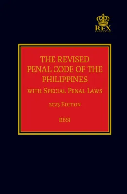 The Revised Penal Code of the Phils (2023 Edition)