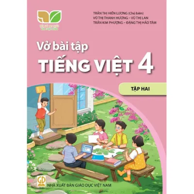 Vở bài tập Tiếng việt 4 tập hai - Kết nối Sgk