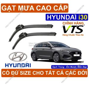 Gạt Mưa Kính Lái Cao Cấp Hyundai i30 Cặp G.ạt Mưa Kính Lái Hyundai i30 Có Đ.ủ Size Cho Các Đời Xe Hyundai i30