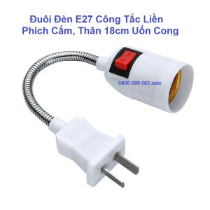 Đui Đèn Xoáy E27 Công Tắc Liền Thân Hợp Kim Bẽ Cong Nhiều Hướng