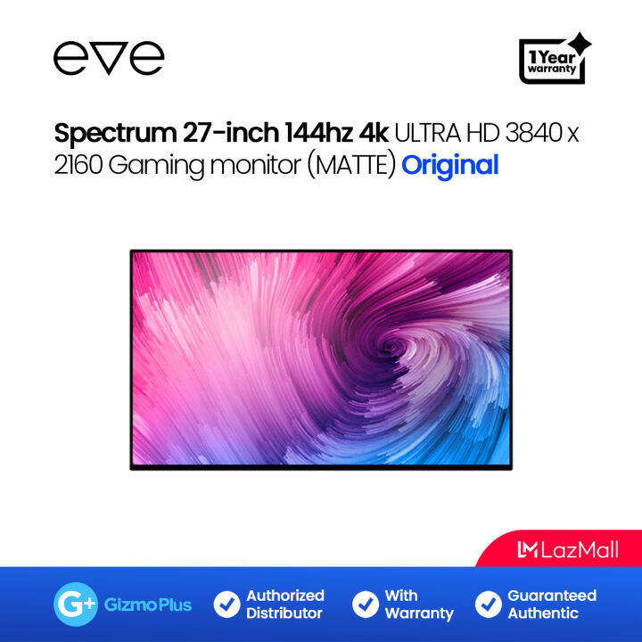 EVE Spectrum 27-inch 144hz 4k ULTRA HD 3840 x 2160 Gaming monitor (MATTE  VERSION) | Lazada PH