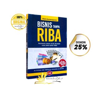 BUKU Bisnis Tanpa Riba Pedoman Aman Agar Selamat Dari Jerat-Jerat Riba - Attuqa