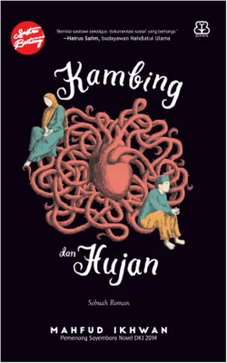 Novel Kambing Dan Hujan Republish - Mahfud Ikhwan - Millennia
