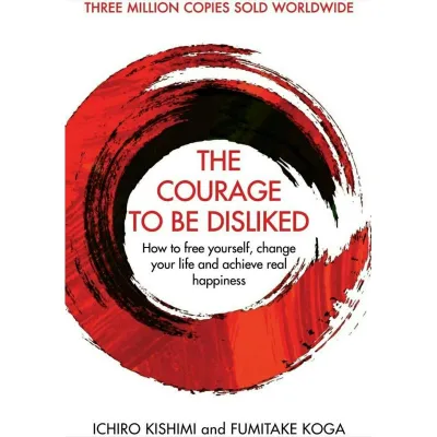 Update THE COURAGE TO BE DISLIKED