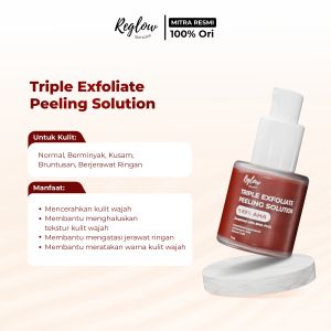 REGLOW Triple Exfoliate Peeling Solution Serum - Serum Eksfoliasi Wajah Glowing Serum Mengangkat Sel Kulit Mati Mencerahkan Wajah Meratakan Warna Kulit Wajah Mencerahkan kulit wajah Mengatasi Jerawat Ringan