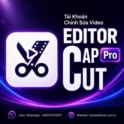 [GIAO NHANH 5 PHÚT] Tài Khoản CapCut Pro - Phần mềm chỉnh sửa video - Share Tài Khoản