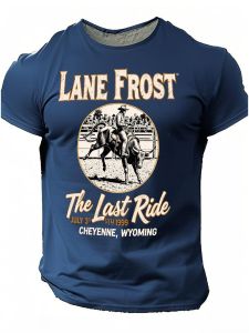 Lane Frost "The Last Ride" Cheyenne Wyoming July 3rd 1999 T-Shirt - Soft Breathable Cotton Tee with Iconic Rodeo Print Vintage Gift Suitable for Rodeo Fans Cowboys & Western History Buffs