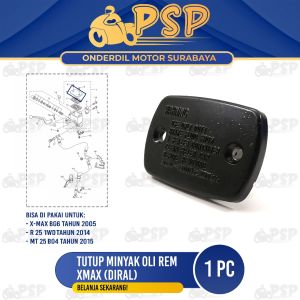Tutup Minyak Oli Rem Xmax (Diral) - Cover Penutup Master Rem Atas Yamaha MT 25 R 25 X MAX 250