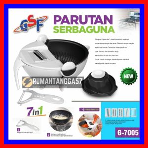 PARUTAN GSF G-7005 / ALAT PARUTAN BASKOM SERBAGUNA / MANGKOK TIRISAN SAYUR MULTIFUNGSI 7 IN 1 GSF G-7005 / GSF G7005 / GSF 7005