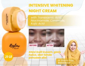 Reglow Skincare Cream Malam Intensive Whitening Night Cream asli resmi