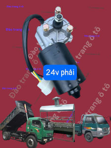 Củ gạt mưa 12v 24v 50W trái phải lắp cho xe cửu long hoa mai chiến thắng trường hải đông xe ben xe thùng mô tơ chế quay vịt