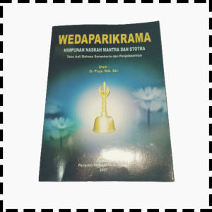 Buku Weda Parikrama Wedaparikrama Himpunan Mantra Dan Stotra Agama Hindu G Puja