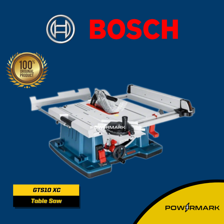 BOSCH GTS 10 XC Professional Table Saw 2100W [POWERMARK BHD] Lazada PH
