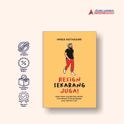 RESIGN SEKARANG JUGA!: Alasan-alasan yang Bikin Kamu Berpikir untuk Berhenti di Sebuah Pekerjaan yang Tidak Kamu Sukai