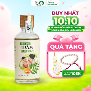 Tinh dầu tràm Mệ Đoan nguyên chất 50ml tinh dầu nguyên chất từ thiên nhiên an toàn lành tính cho bé và mẹ bầu