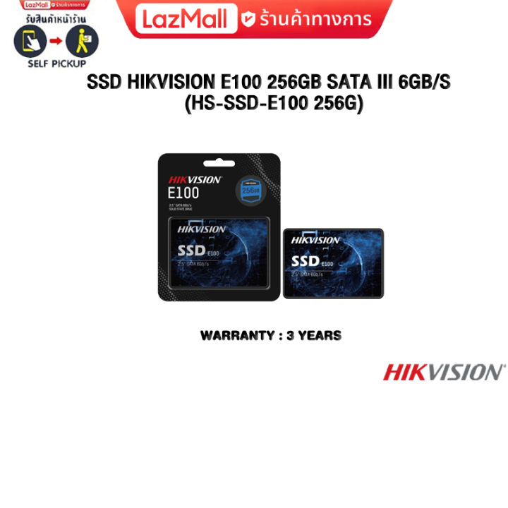 SSD HIKVISION E100 256GB SATA III 6GB/S HS-SSD-E100 256G/ประกัน 3 Years ...