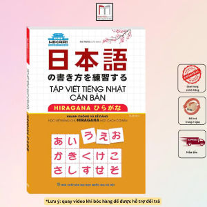 Tập viết tiếng Nhật căn bản HIRAGANA (Tái bản)