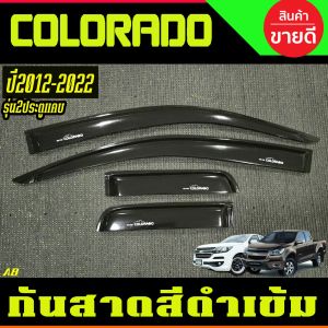 กันสาด กันลม คิ้ว ดำทึบ รุ่น 2ประตู+แค๊บ เชฟโลเรต โคโรลาโด Chevrolet Colorado 2012 - 2022 ใส่ร่วมกันได้ AB