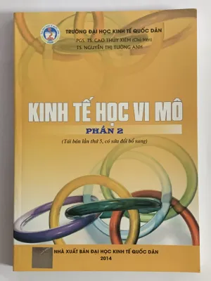 Kinh Tế Học Vi Mô - Phần 2 ( Cao Thúy Xiêm )