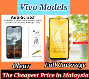 (SPECIAL OFFER) VIVO 9H HARDNESS CLEAR & 21D FULL COVERAGE TEMPERED GLASS SCREEN PROTECTOR FOR VIVO Y35 Y18 Y33S Y31/YY21T/Y33T/T1X/S1PRO/Y77/ Y76/Y15A/Y15S/Y12A/Y11/Y12/Y15/Y17/Y19/Y20/Y20S/Y12S/Y30/Y50/Y81/Y91/Y93/V7/V9/V11/V15/V17/V19/V20/V20SE/V21/V23