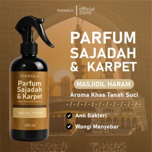 Parfum Sajadah Karpet Wangi Tahan lama 250ml - 100ml Non alkohol - Wangi Masjidil Haram By Parimala Parfum