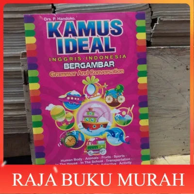 KAMUS IDEAL BERGAMBAR INGGRIS-INDONESIA