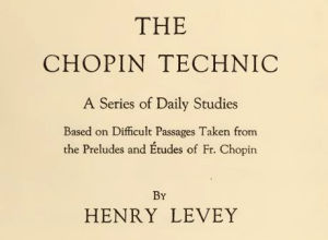 [File PDF] "The Chopin Technique" - Luyện kỹ thuật Piano theo phong cách Chopin