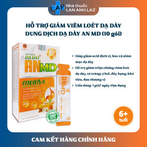 DUNG DỊCH DẠ DÀY AN MD (10 gói) - Hỗ trợ giảm triệu chứng viêm loét dạ dày ợ hơi đầy bụng khó tiêu.