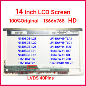14" Laptop LCD Screen N140BGE-L23 L11 LP140WH1-TLA1 HB140WX1-100 LTN140AT26 07 B140XW01 V.0 LP140WH4-TLA1 Display Matrix Panel