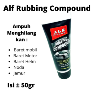PROMO ! BISA BAYAR DI TEMPAT ! ALF RUBBING COMPOUND PENGHILANG BARET LECET NODA JAMUR DAN PENGKILAP MOBIL MOTOR HELM RUBING COMPOUND COMPOUND PENGHILANG BARET KOMPON MOBIL KOMPON RUBBING KOMPON KALENG KOMPON MOTOR ALF RUBBING COMPOUND MURAH AMPUH