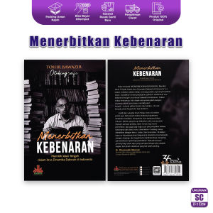Buku Islam Menerbitkan Kebenaran Dakwah Jalan Tengah Dalam Dinamika – Pustaka Al Kautsar