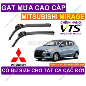 Gạt Mưa Êm Mượt Kính Lái Mitsubishi Mirage Cặp Gạt Mưa Kính Lái Mitsubishi Mirage. Có Đủ Size Cho Các Đời X.e Mirage