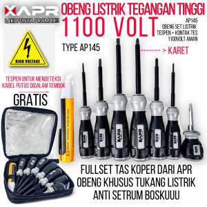 SPESIAL MERK APR AP145 OBENG LISTRIK TEGANGAN TINGGI 1100VOLT XAPR FULLSET BONUS TESPEN KONTAK TES