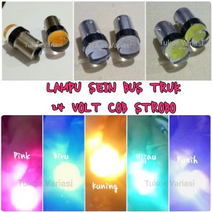 Lampu Sein Bus Truk 24 Volt COB Pink - Biru - Kuning - Hijau - Putih Strobo