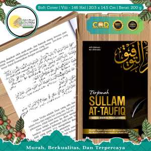 TERJEMAH SULAM TAUFIQ DILENGKAPI MAKNA PESANTREN & PENJELASANNYA