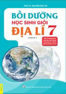 Sách - Bồi Dưỡng Học Sinh Giỏi Địa Lí 7 ( Theo chương trình GDPT môn Lịch Sử - Địa Lí cấp trung học cơ sở ) - ndbooks