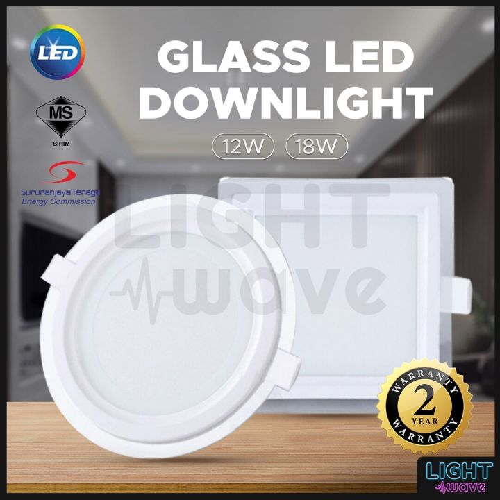 [SIRIM] GLASS LED DOWNLIGHT 12W/18W 240V ROUND/SQUARE GLASS LED PANEL ...