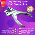 Alat melubangi ID Card Tang Pelubang ID Card 2 In 1 Diameter 5mm Alat Plong Kertas PVC 5mm Oval dan Lingkaran. 