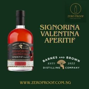Barnes & Brown Signorina Valentina Alcohol Free Aperitif 700ml | Non-Alcoholic Aperitif Singapore