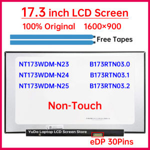 17.3" Laptop LCD Screen NT173WDM-N23 NT173WDM-N24 NT173WDM-N25 B173RTN03.0 B173RTN03.1 B173RTN03.2 Display Matrix Panel 1600x900