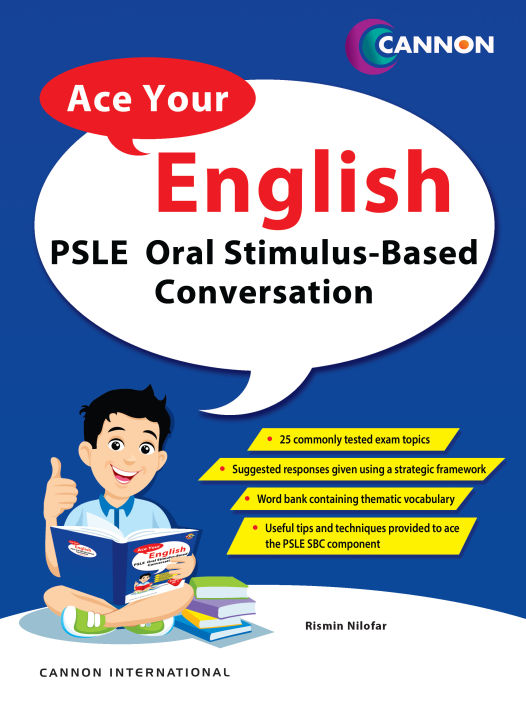 Ace Your English PSLE Oral Stimulus-Based Conversation
