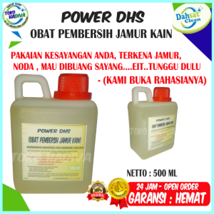 OBAT PEMBERSIH JAMUR / NODA PADA KAIN / PAKAIAN POWER DHS PENGHILANG TAYUM /JAMUR HITAM 500 mL