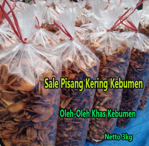 Sale Pisang Kering Oleh-Oleh Jajanan / Cemilan Khas Kebumen Kemasan 3kg