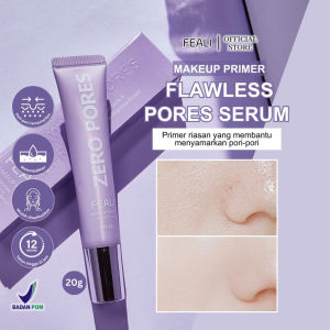 [BPOM] FEALI Primer Zero Pores Make Up Base Zeros Pore Serum Smooth Skin Poreless Long Lasting MakeUP