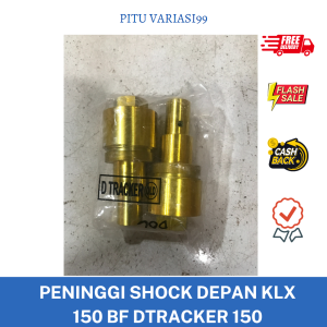 PENINGGI SHOCK DEPAN KLX 150 BF DTRACKER 150