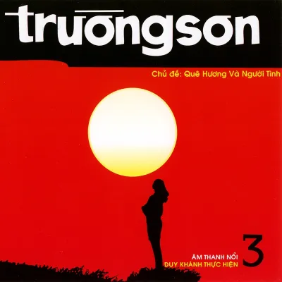[MDCD] Nhạc 1975 - Bộ 2 Đĩa CD Trường Sơn 3 - Quê Hương và Người Tình
