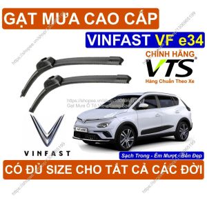 Gạt Mưa Kính Lái Cao Cấp Vinfast VF e34 Cặp G.ạt Mưa Kính Lái Vinfast VF e34 Có Đ.ủ Size Cho C.ác Đời