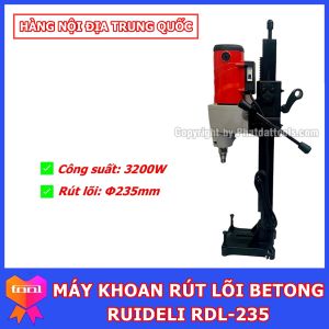Máy Khoan Rút Lõi Betong RUIDELI RDL-235 ( 3300W ) - Rút Lõi Phi 235mm - Hàng Nội Địa Trung Quốc - Bảo Hành 6 Tháng